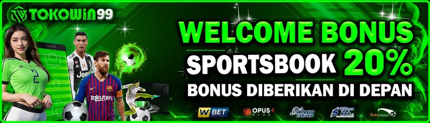 BONUS NEW MEMBER 20% SPORTSBOOK